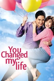 You Changed My Life' Poster