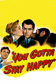 You Gotta Stay Happy' Poster