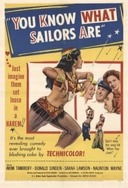 You Know What Sailors Are' Poster