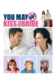 You May Not Kiss the Bride' Poster