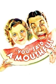 You Said a Mouthful' Poster