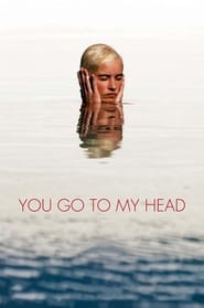 You Go To My Head' Poster
