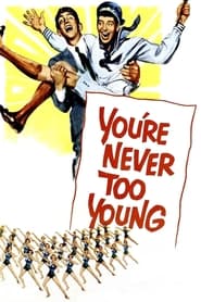 Youre Never Too Young' Poster