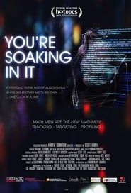 Youre Soaking in It' Poster