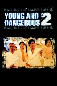 Streaming sources forYoung and Dangerous 2