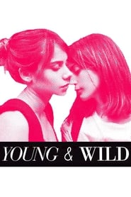 Young and Wild' Poster