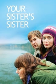 Your Sisters Sister Poster