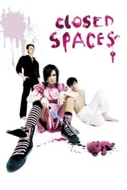 Closed Spaces' Poster