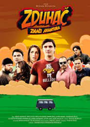 Zduhac Means Adventure' Poster