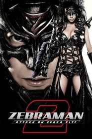 Zebraman 2 Attack on Zebra City' Poster