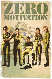 Zero Motivation' Poster