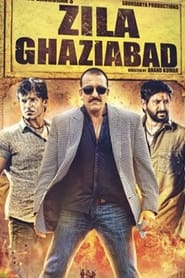 Zila Ghaziabad' Poster