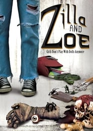 Zilla and Zoe' Poster
