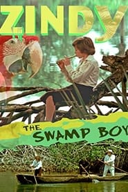Zindy the Swamp Boy' Poster