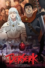 Berserk The Golden Age Arc I  The Egg of the King' Poster