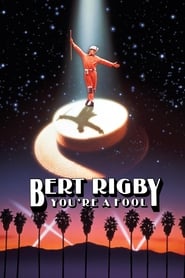 Bert Rigby Youre a Fool' Poster