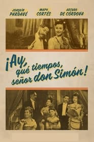 Those Were The Days Senor Don Simon' Poster