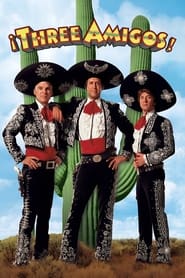 Streaming sources forThree Amigos