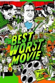 Best Worst Movie' Poster