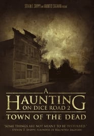 A Haunting On Dice Road 2 Town of the Dead' Poster