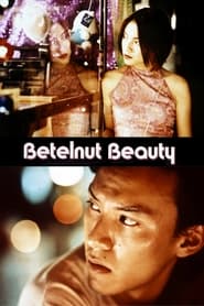 Betelnut Beauty' Poster