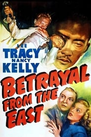 Betrayal from the East' Poster