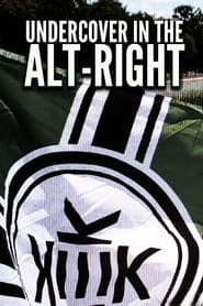 Undercover in the AltRight' Poster