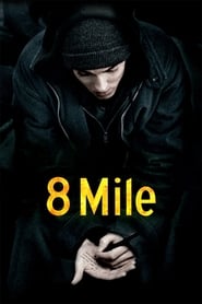Streaming sources for8 Mile