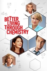 Streaming sources forBetter Living Through Chemistry