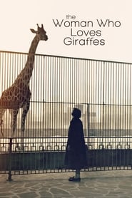 The Woman Who Loves Giraffes' Poster