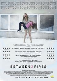 Between 2 Fires' Poster