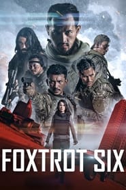 Foxtrot Six' Poster