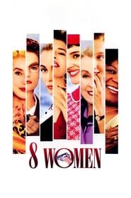 8 Women' Poster