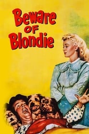 Beware of Blondie' Poster