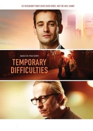 Temporary Difficulties' Poster