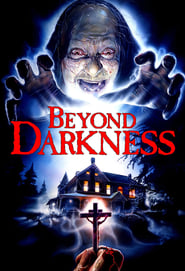 Beyond Darkness' Poster