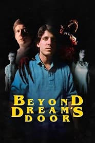 Beyond Dreams Door' Poster