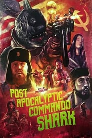 Post Apocalyptic Commando Shark' Poster