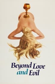 Beyond Love and Evil' Poster