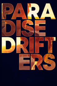 Paradise Drifters' Poster