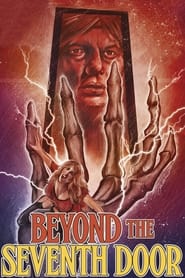 Beyond the Seventh Door' Poster