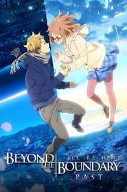 Streaming sources forBeyond the Boundary Ill Be Here  Past