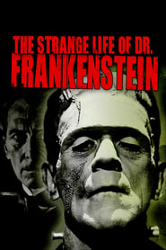 The Strange Life of Dr Frankenstein' Poster