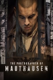 The Photographer of Mauthausen' Poster