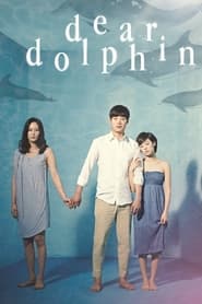 Dear Dolphin' Poster