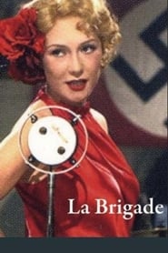 La brigade' Poster