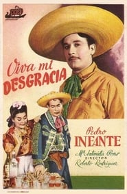 Viva Mi Desgracia' Poster