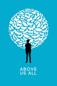 Above Us All' Poster