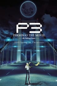 Persona 3 the Movie 3 Falling Down' Poster