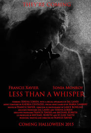 Less Than a Whisper' Poster
